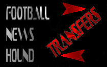 Transfers News Hound